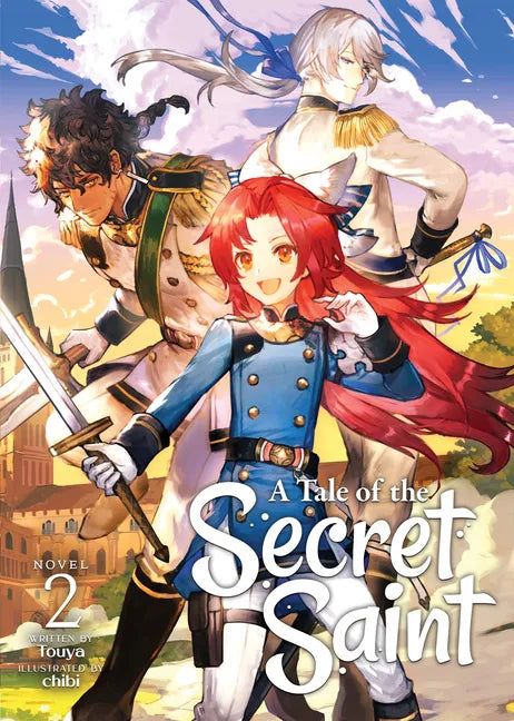 A Tale of the Secret Saint (Light Novel) Vol. 2 - Paperback