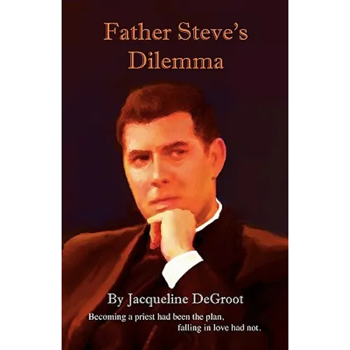 Father Steve's Dilemma - Paperback