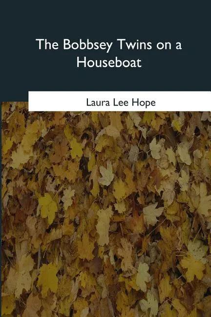 The Bobbsey Twins on a Houseboat - Paperback