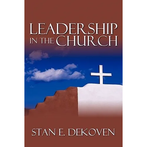 Leadership in the Church - Paperback