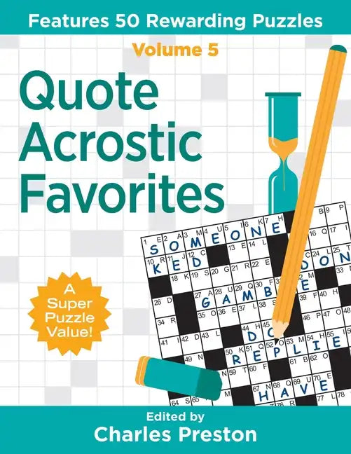 Quote Acrostic Favorites: Features 50 Rewarding Puzzles - Paperback