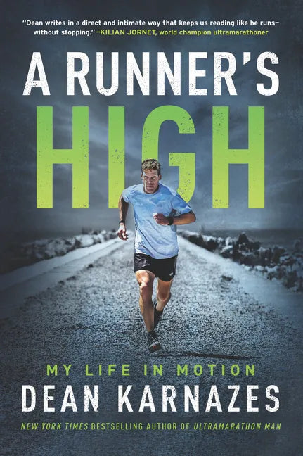 A Runner's High: My Life in Motion - Paperback