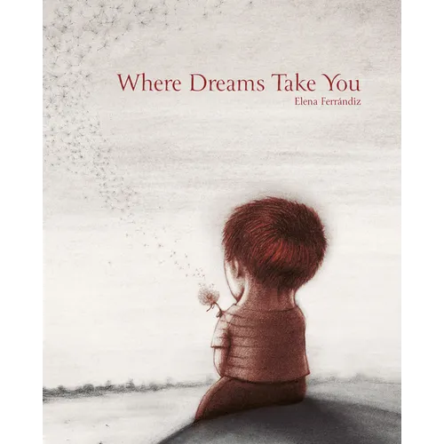 Where Dreams Take You - Hardcover