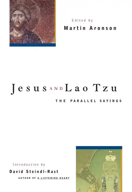 Jesus and Lao Tzu: The Parallel Sayings - Paperback