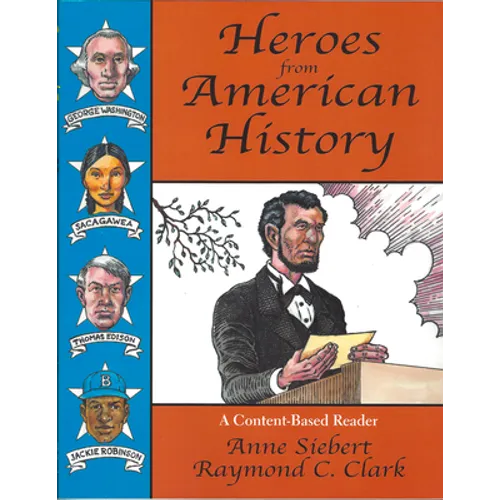 Heroes from American History: A Content-Based Reader - Paperback