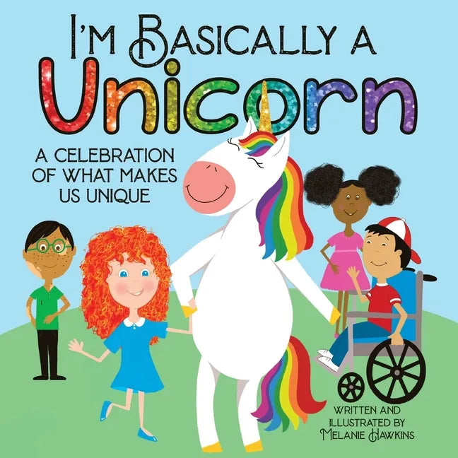I'm Basically a Unicorn - Paperback