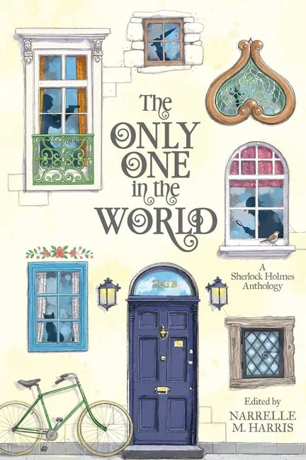 The Only One in the World: A Sherlock Holmes Anthology - Paperback
