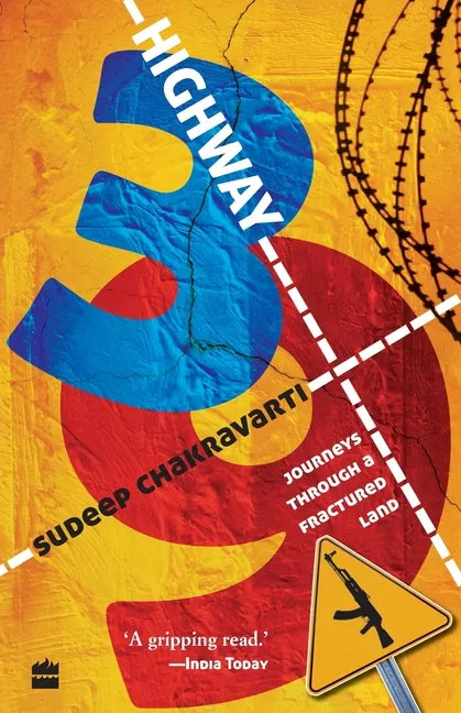 Highway 39: Journeys Through A Fractured Land - Paperback