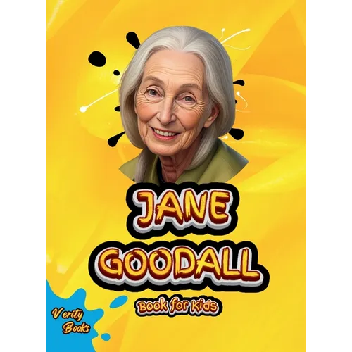 Jane Goodall Book for Kids: The biography of the great English primatologist and anthropologist for kids. Colored Pages - Hardcover