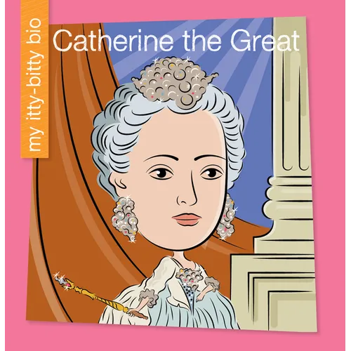 Catherine the Great - Library Binding