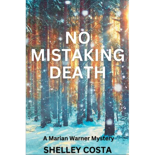 No Mistaking Death: A Marian Warner Mystery - Paperback