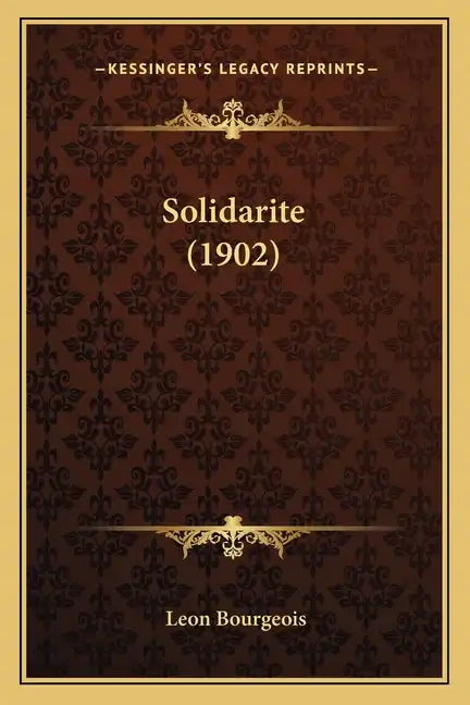 Solidarite (1902) - Paperback
