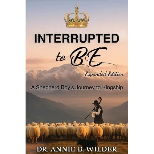 Interrupted To Be: Expanded Version - Paperback
