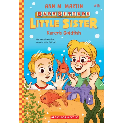 Karen's Goldfish (Baby-Sitters Little Sister #16) - Paperback