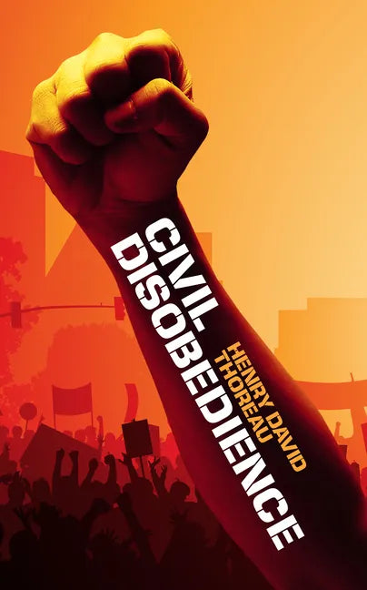 Civil Disobedience - Paperback