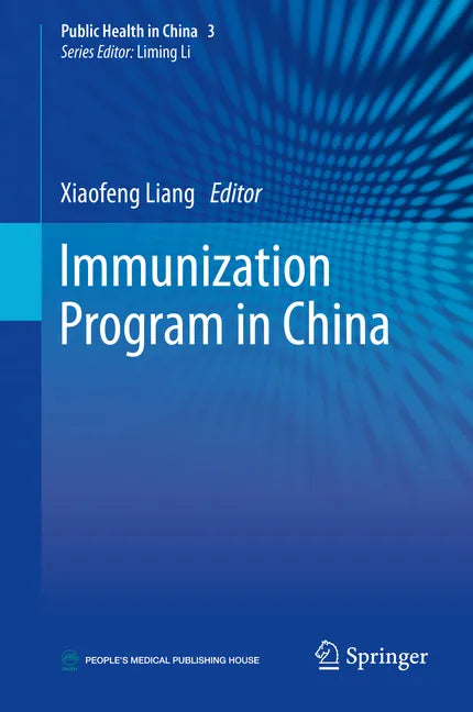 Immunization Program in China - Hardcover