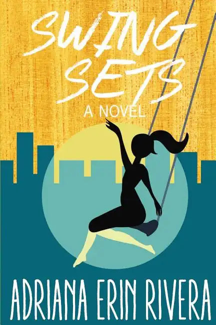 Swing Sets - Paperback