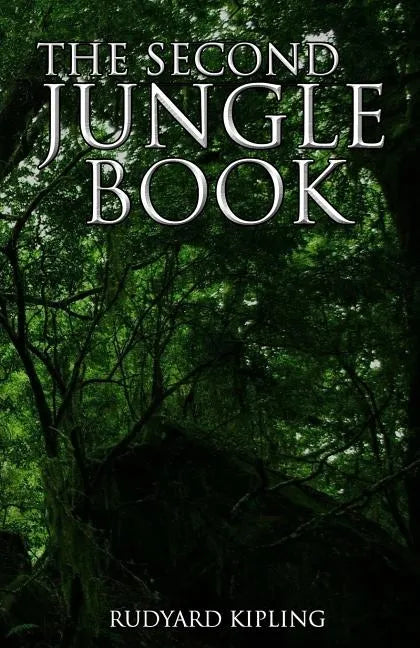 The Second Jungle Book - Paperback