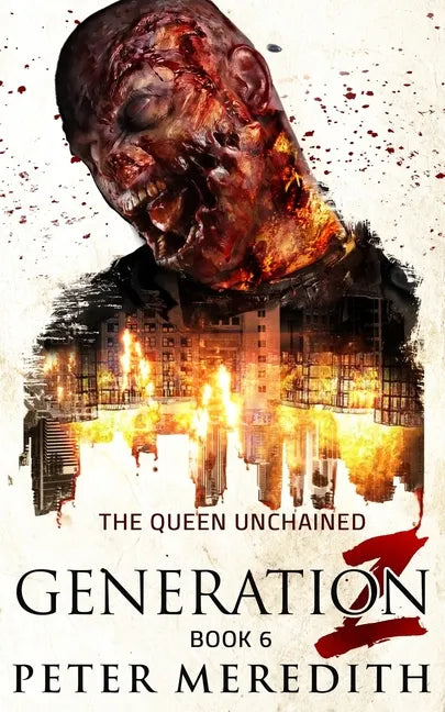 Generation Z: The Queen Unchained - Paperback