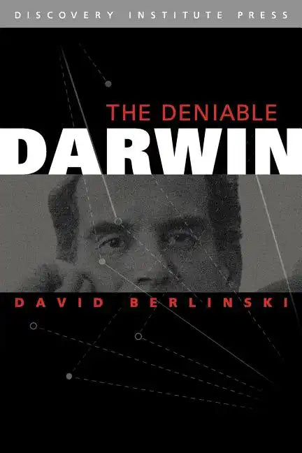 Deniable Darwin & Other Essays - Paperback