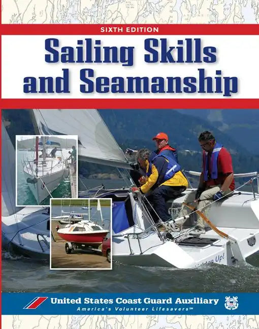 Sailing Skills & Seamanship - Paperback