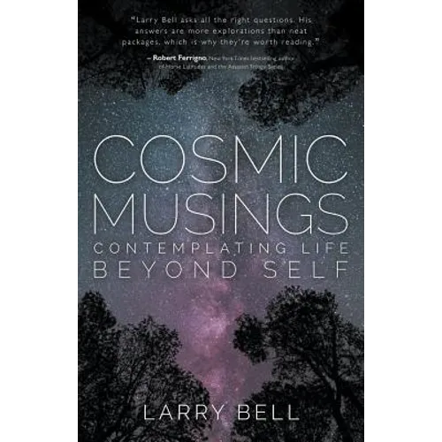 Cosmic Musings