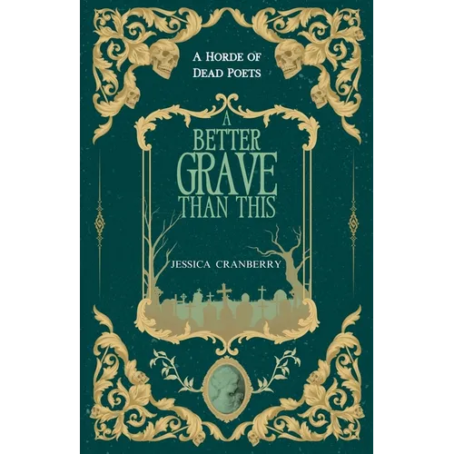 A Better Grave Than This - Paperback