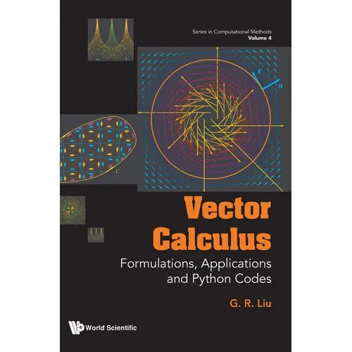 Vector Calculus: Formulations, Applications and Python Codes - Hardcover