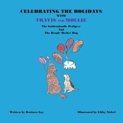Celebrating the Holidays with Travis and Mollie - Paperback