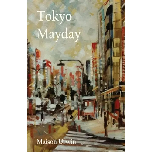 Tokyo Mayday - Paperback