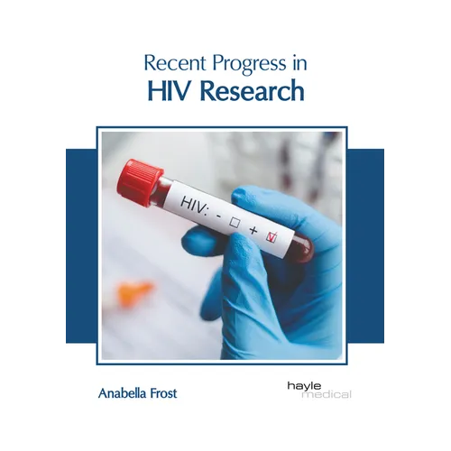Recent Progress in HIV Research - Hardcover