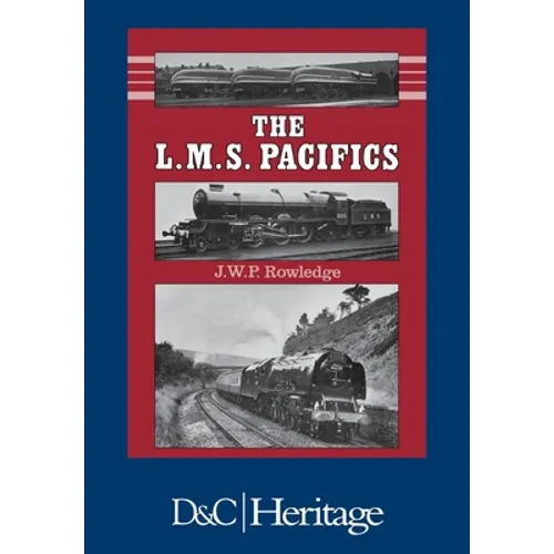 London, Midland and Scottish Railway Pacifics - Paperback