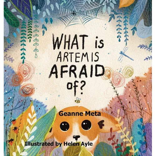 What is Artemis Afraid of? - Hardcover