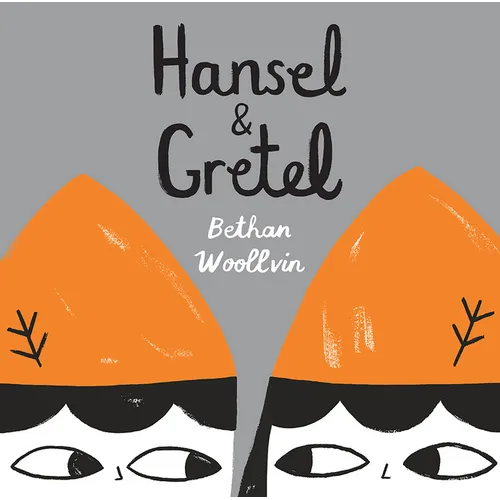 Hansel & Gretel - Hardcover