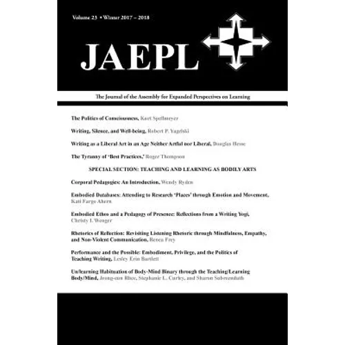Jaepl: The Journal of the Assembly for Expanded Perspectives on Learning (Vol. 23, 2017-2018) - Paperback