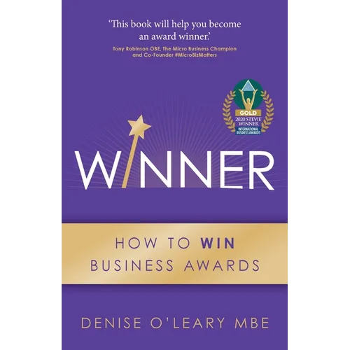 Winner: How to Win Business Awards - Paperback