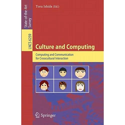 Culture and Computing: Computing and Communication for Crosscultural Interaction - Paperback