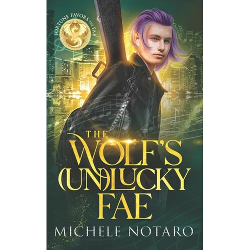 The Wolf's (Un)Lucky Fae - Paperback