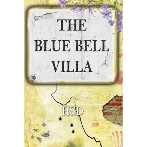 The Blue Bell Villa - Paperback
