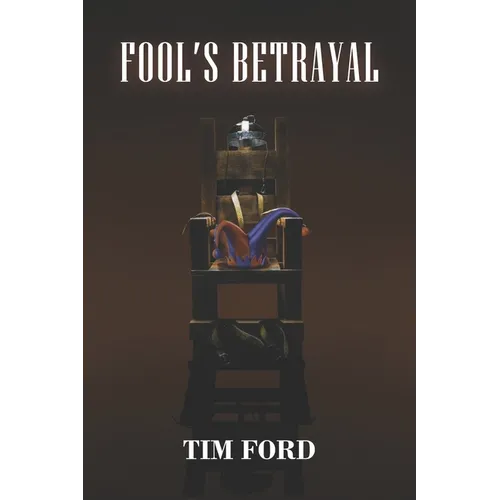 Fool's Betrayal - Paperback