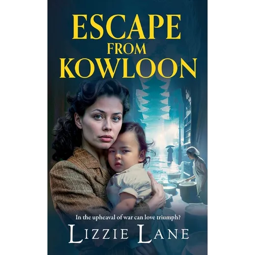 Escape from Kowloon - Hardcover