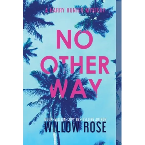 No Other Way - Hardcover
