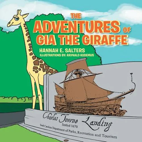 The Adventures of Gia the Giraffe - Paperback