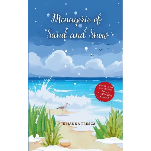 Menagerie of Sand and Snow - Paperback