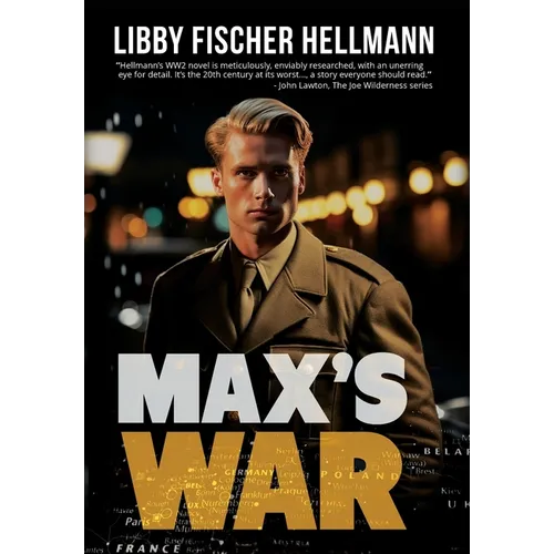 Max's War: The Story of a Ritchie Boy - Hardcover