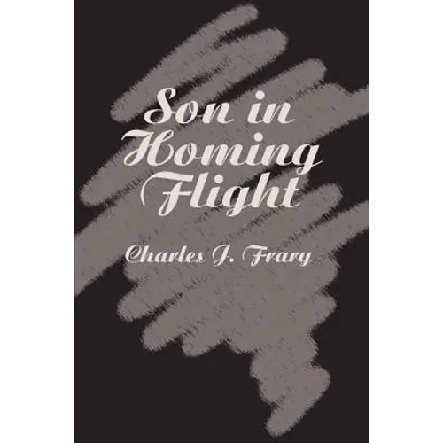Son in Homing Flight - Paperback