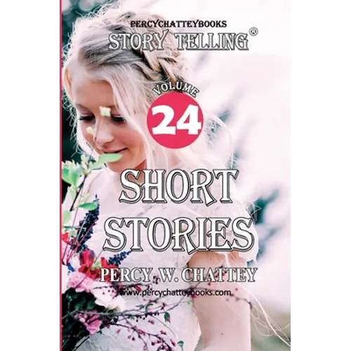 Story Telling Twenty Four: Short Stories - Paperback