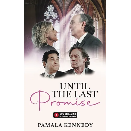 Until the Last Promise: Bringing Hope to Families Dealing with Terminal Illnesses - Paperback