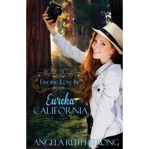 Finding Love in Eureka, California - Paperback