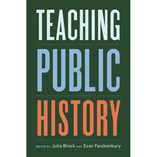 Teaching Public History - Paperback